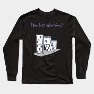 the last domino? vintage 80s Long Sleeve T-Shirt